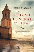 El pr�ximo funeral ser� el tuyo