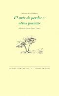 El arte de perder y otros poemas