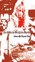 La doble de Brigitte Bardot