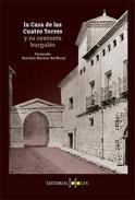 La casa de las Cuatro Torres y su contexto burgal�s