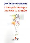 Once palabras que mueven tu mundo