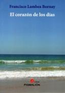 El coraz�n de los d�as