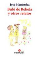 Bubi de Rebola y otros relatos