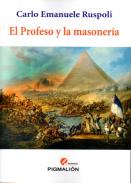 El Profeso y la masoner�a