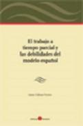 El trabajo a tiempo parcial y las debilidades del modelo espa�ol