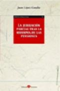 La jubilaci�n parcial tras la reforma de las pensiones