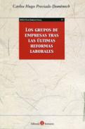 Los grupos de empresas tras las �ltimas reformas laborales