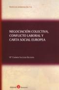 Negociaci�n colectiva, conflicto laboral y carta social europea