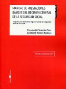 Manual de prestaciones b�sicas del R�gimen General de la Seguridad Social