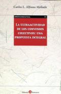 La ultraactividad de los convenios colectivos
