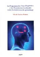 La programaci�n neuroling��stica y los hemisferios cerebrales como herramientas de aprendizaje