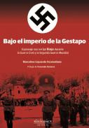 Bajo el imperio de la Gestapo
