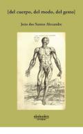 Del cuerpo, del modo, del gesto