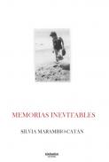Memorias inevitables