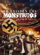 No existen los monstruos