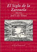 El Siglo de la Zarzuela, 1850-1950