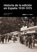 Historia de la edici�n en Espa�a 1939-1975