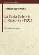La Santa Sede y II Rep�blica (1931)
