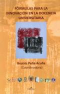 F�rmulas para la innovaci�n en la docencia universitaria