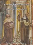 Dos m�sticos andariegos