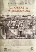 Las obras de misericordia