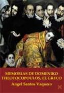 Memorias de Domenico Theotocopoulos, El Greco