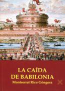 La ca�da de Babilonia