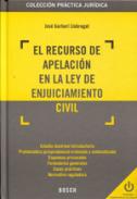 El recurso de apelaci�n en la Ley de Enjuiciamiento Civil