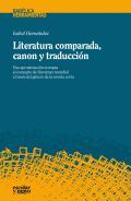 Literatura comparada, canon y traducci�n
