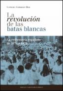 La revoluci�n de las batas blancas:
