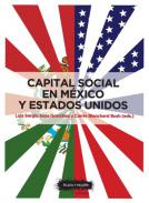 Capital social en M�xico y Estados Unidos