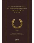 Crisis econ�mica, reformas laborales y protecci�n social