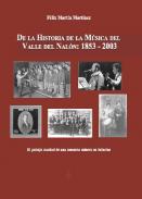De la historia de la m�sica del Valle del Nal�n: 1853-2003