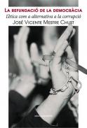 La refundaci� de la democr�cia