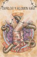 Carlos y alguien m�s