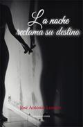 La noche reclama su destino