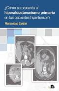�C�mo se presenta el hiperaldosteronismo primario en los pacientes hipertensos?