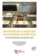 Reinterpretar la tradici�n, transformar las pr�cticas