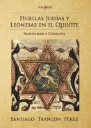 Huellas jud�as y leonesas en El Quijote