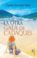 La otra Gala de Cadaqu�s