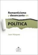 Romanticismo y desencanto en pol�tica