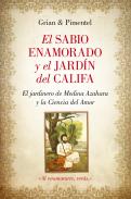 El sabio enamorado y el jard�n del Califa