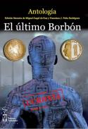 El �ltimo Borb�n