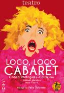 Loco, loco cabaret