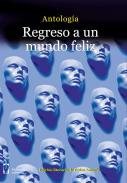 Regreso a un mundo feliz
