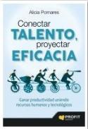 Conectar talento, proyectar eficacia