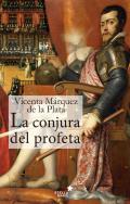 La conjura del profeta