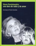 Elena Poniatowska, una obra de rabia y de amor