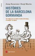 Hist�ries de la Barcelona gormanda