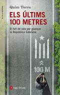 Els �ltims cent metres